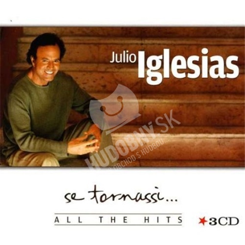Julio Iglesias - Se Tornassi...All the Hits