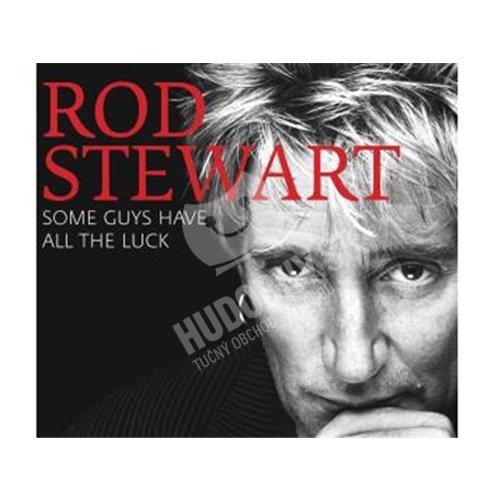 Rod Stewart - SOME GUYS HAVE ALL.. VERY BEST