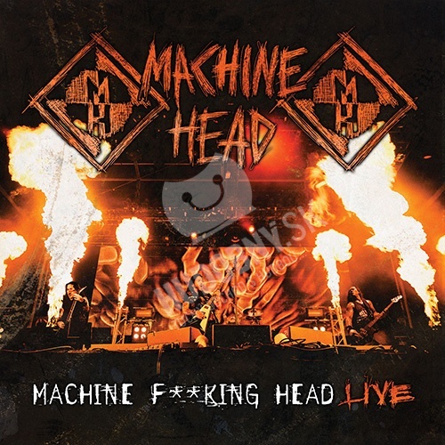 Machine Head - Machine F**king Head Live