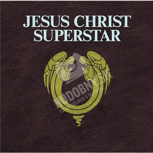 OST - Jesus Christ Superstar (2012 Remastered)