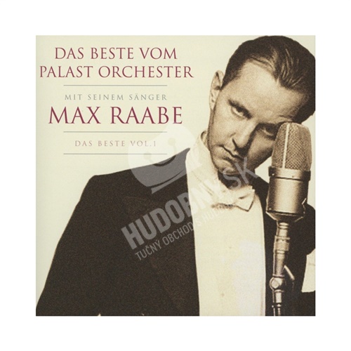 Max Raabe, Palast Orchester - Das Beste, Vol. 1