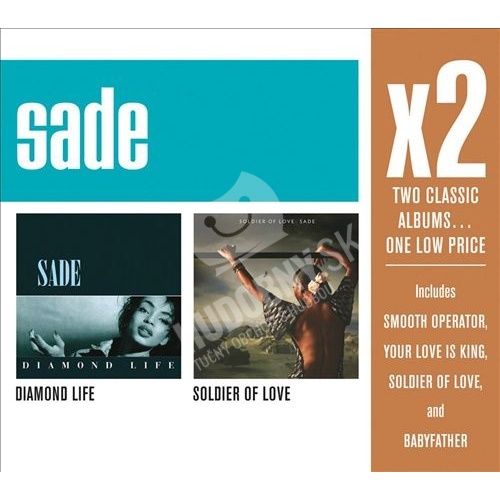 Sade - Soldier of Love & Diamond Life