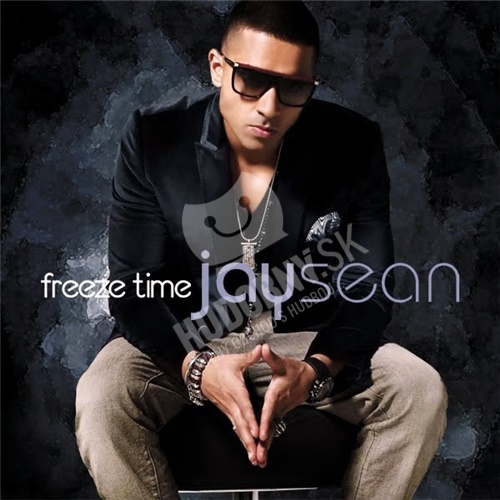 Jay Sean - Freeze Time