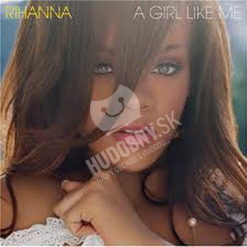 Rihanna - Girl Like Me