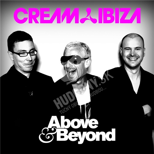Above & Beyond - Cream Ibiza