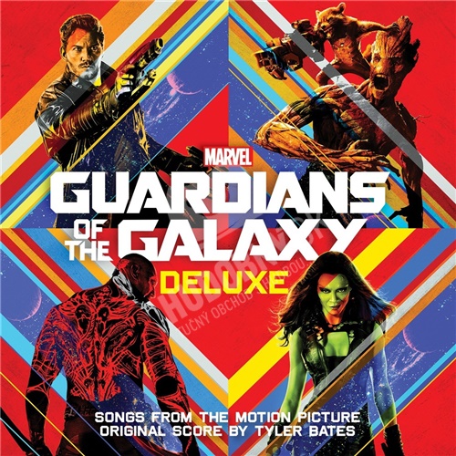 OST, Tyler Bates - Guardians of the Galaxy - Deluxe (Songs From The Motion Picture Original Score)
