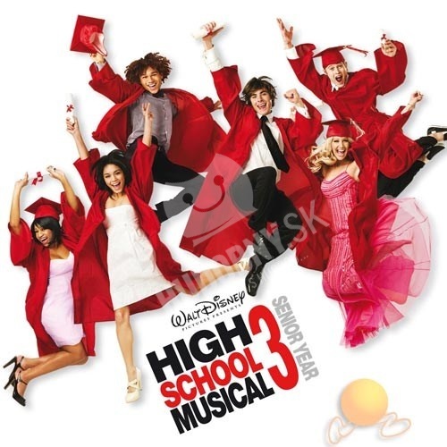 OST - High School Musical 3 - Senior Year (Original Motion Picture Soundtrack)