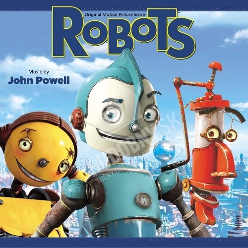OST, John Powell - Robots (Original Motion Picture Score)