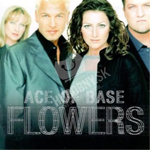 Ace of Base - Flowers