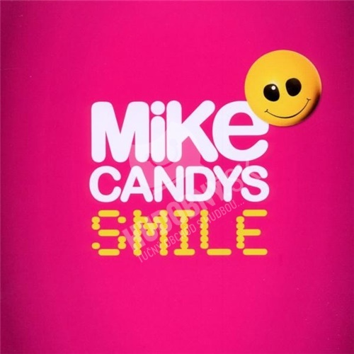 Mike Candys - Smile