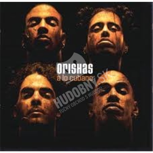 Orishas - A lo Cubano