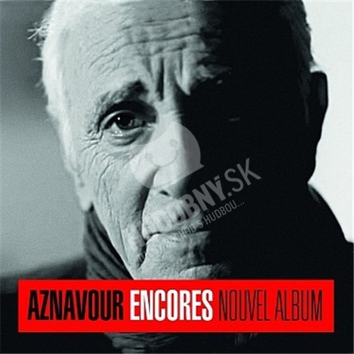 Charles Aznavour - Encores