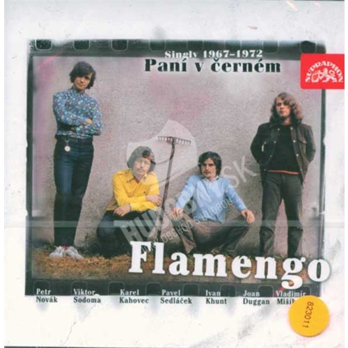 Flamengo - Paní v černém (Singly 1967 - 1972)