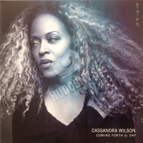 Cassandra Wilson - Coming Forth By Day