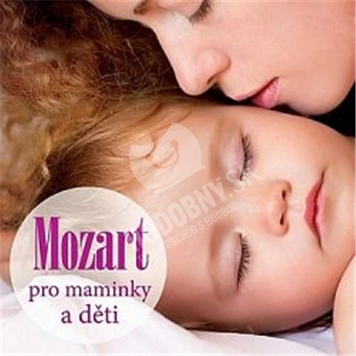 VAR - Mozart pro maminky a děti