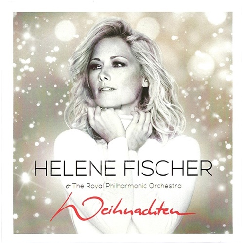 Helene Fischer, The Royal Philharmonic Orchestra - Weihnachten