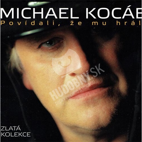 Michael Kocáb - Povídali, Že Mu Hráli (Zlatá kolekce)