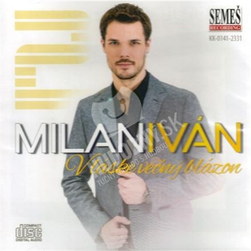 Milan Iván - V láske večný blázon