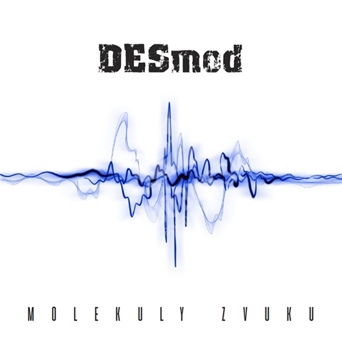 Desmod - Molekuly zvuku