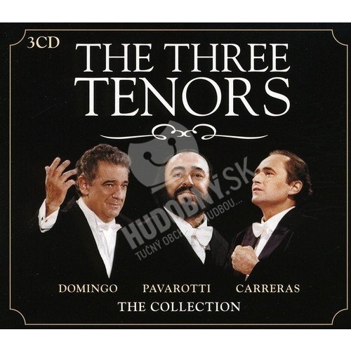 José Carreras, Luciano Pavarotti, Plácido Domingo - The Three Tenors Collection