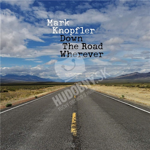 Mark Knopfler - Down The Road Wherever (Deluxe edition)