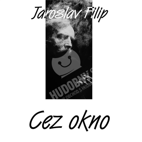 Jaroslav Filip - Cez okno (Vinyl)