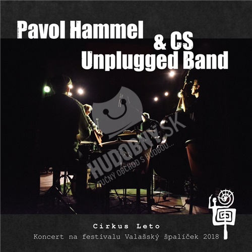 Hammel Pavol & Cs Unplugged Band - Cirkus Leto