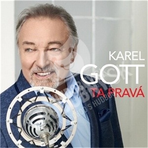 Karel Gott - Ta pravá (Vinyl)