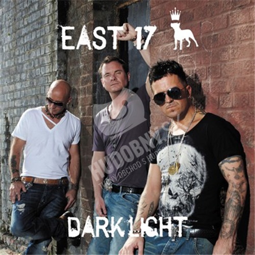 East 17 - Dark Light