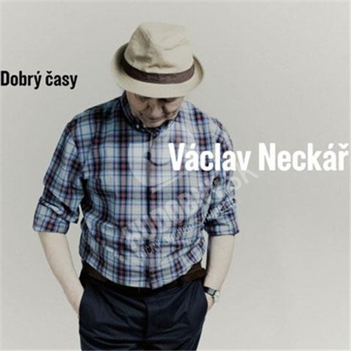 Václav Neckář - Dobrý časy