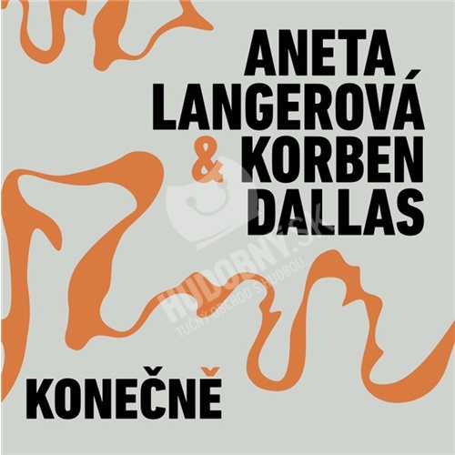 Aneta Langerová & Korben Dallas - Konečně (EP)