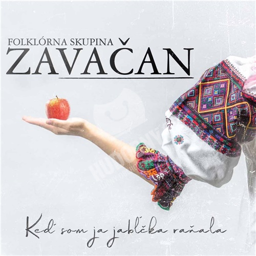 various - FSK Zavačan - Keď som ja jabĺčka raňala