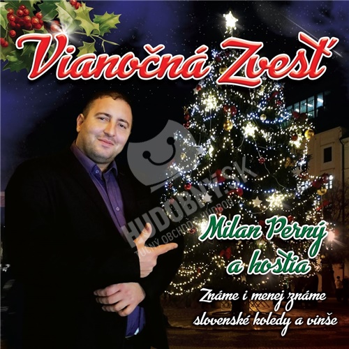Milan Perný a hostia - Vianočná zvesť