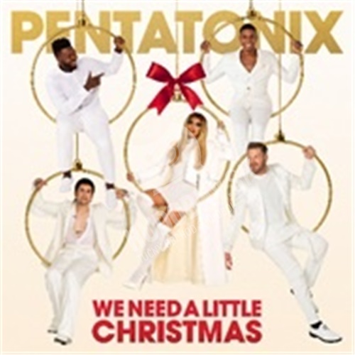 Pentatonix - We need a little