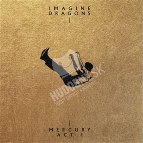 Imagine Dragons - Mercury Act 1 (Deluxe)