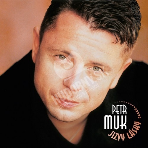 Petr Muk - Jizvy lásky (Remastered 2021 Vinyl)