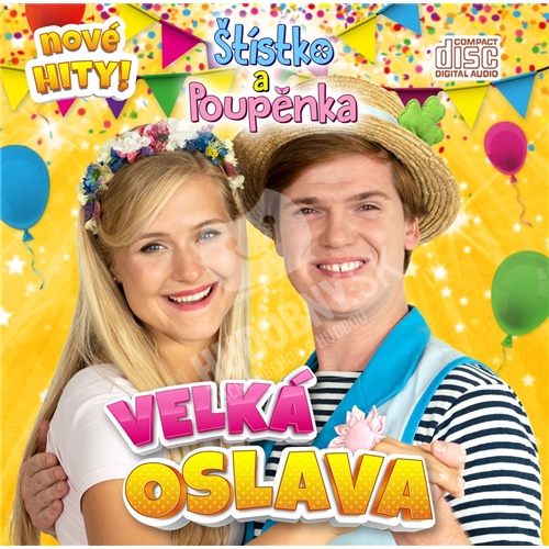 Štístko a Poupěnka - Velká oslava