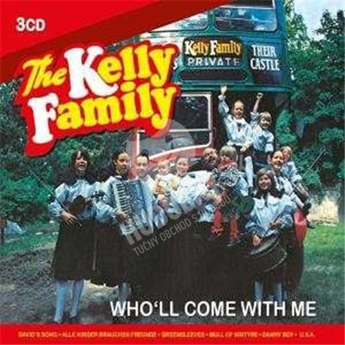 Kelly Family - Who'll Come With Me (3 CD)