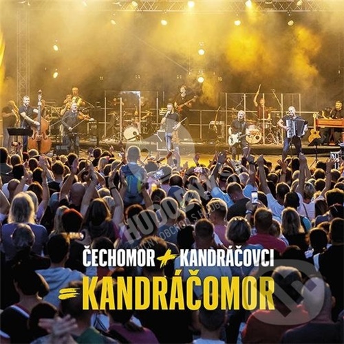 Čechomor & Kandráčovci - Kandráčomor (Live)