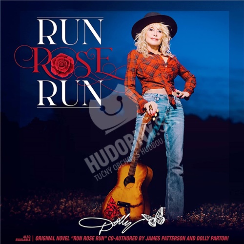 Dolly Parton - Run,Rose,Run