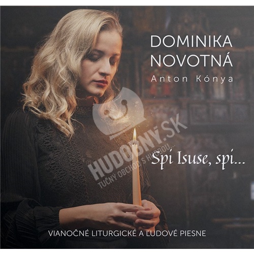 Dominika Novotná - Spi isuse, spi ...