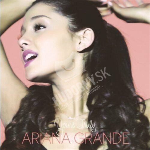 Ariana Grande - Yours Truly (Deluxe CD + DVD)