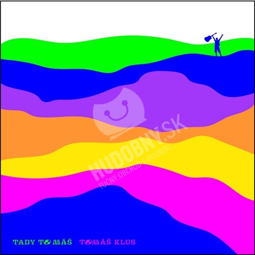 Tomáš Klus - Tady to máš