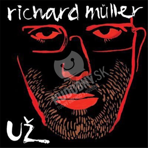 Richard Müller - Už