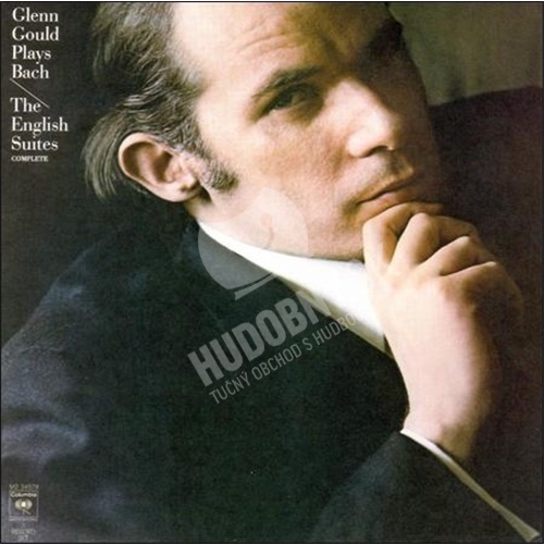 Glenn Gould - Glenn Gould plays Bach: The English Suites