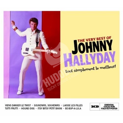 Johnny Hallyday - Very Best Of - tout simplement le meilleur!