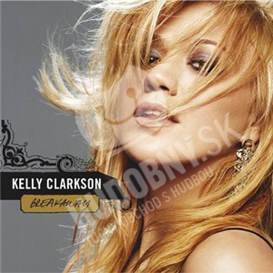 Kelly Clarkson - Breakaway len 8,99 &euro;