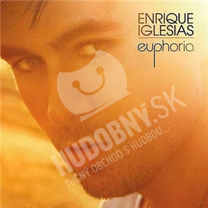 Enrique Iglesias - Euphoria len 15,99 &euro;