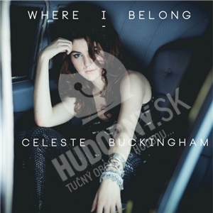 Celeste Buckingham - Where I Belong len 13,49 &euro;