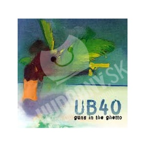 UB40 - Guns In The Ghetto len 17,98 &euro;
